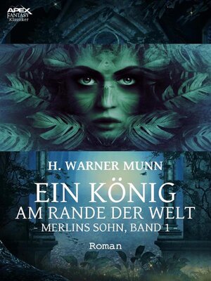 cover image of EIN KÖNIG AM RANDE DER WELT--Merlins Sohn, Band 1